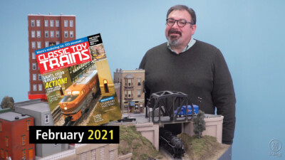 Preview the February 2021 issue of Classic Toy Trains magazine