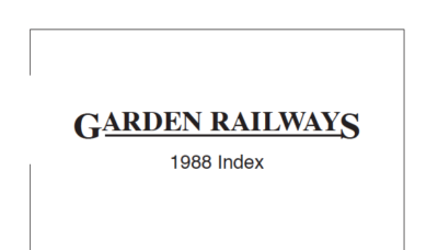 Garden Railways 1988 annual index