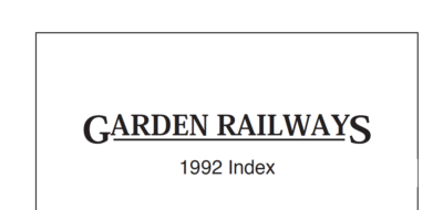 Garden Railways 1992 annual index