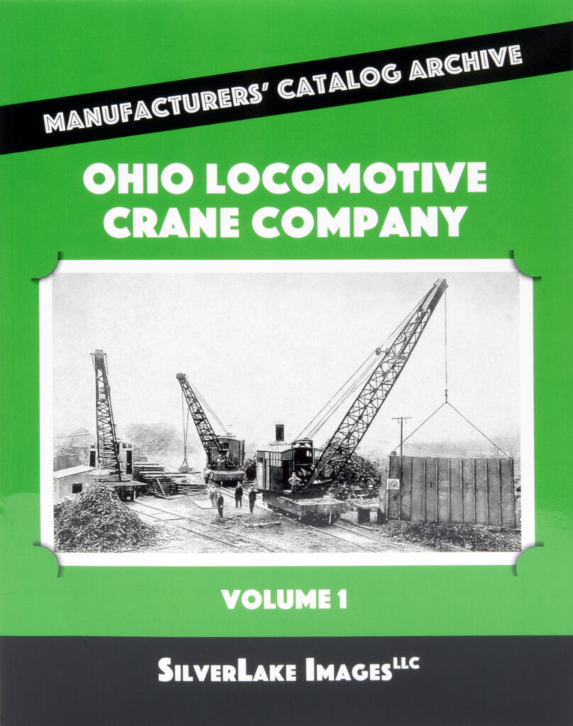 Ron’s Books Ohio Locomotive Crane Company