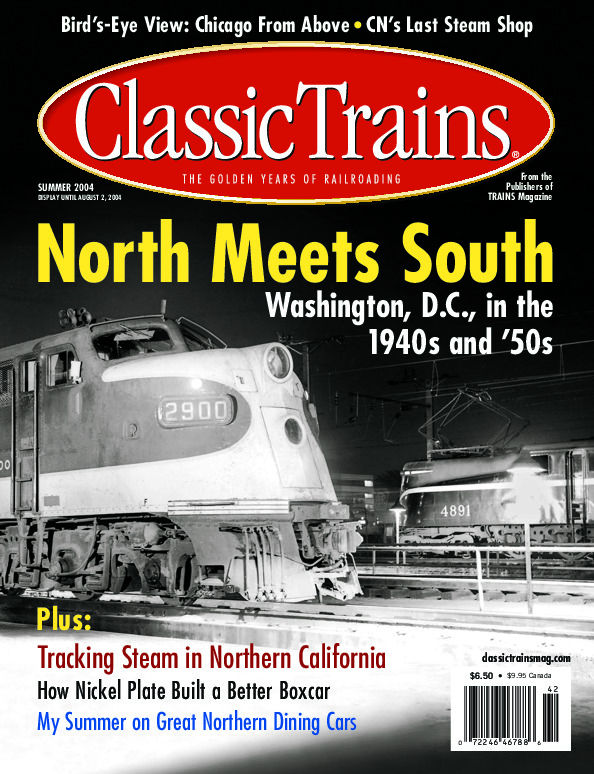 Classic Trains, Summer 2004