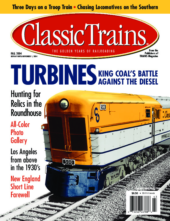 Classic Trains, Fall 2004