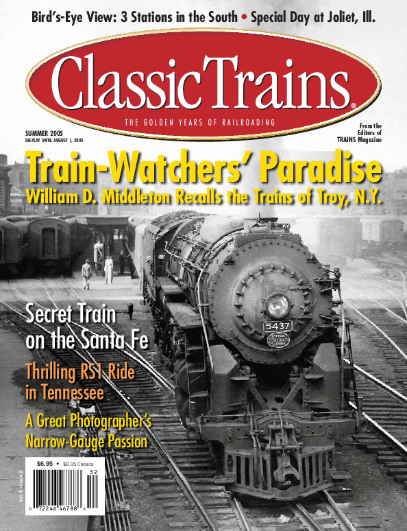 Classic Trains, Summer 2005