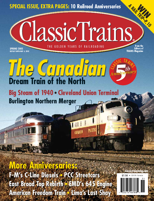 Classic Trains, Spring 2005