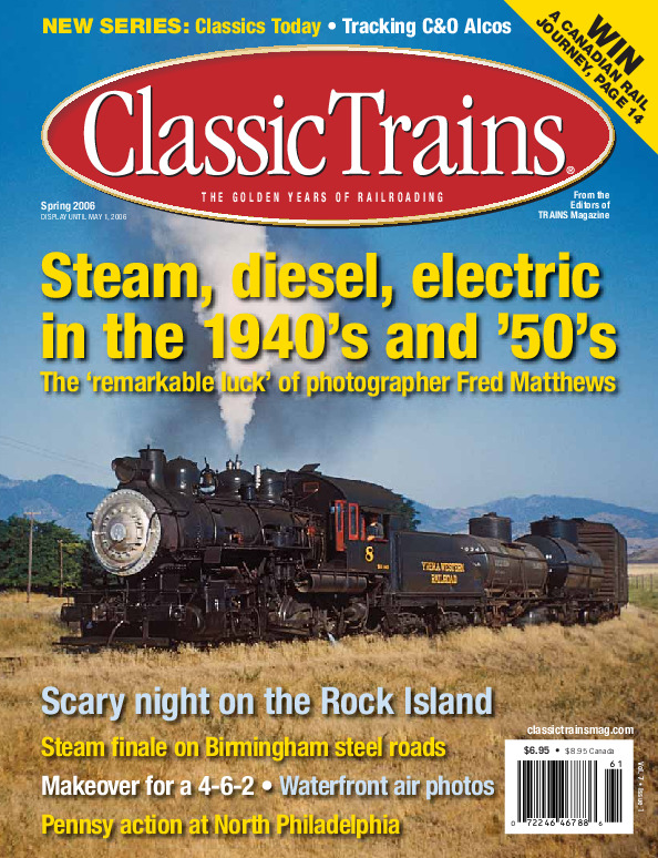 Classic Trains, Spring 2006