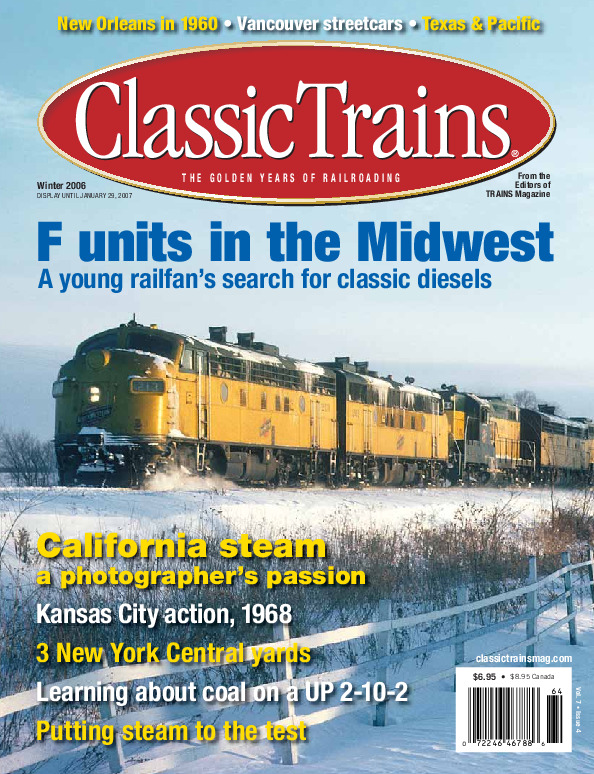 Classic Trains, Winter 2006