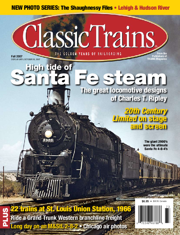 Classic Trains, Fall 2007