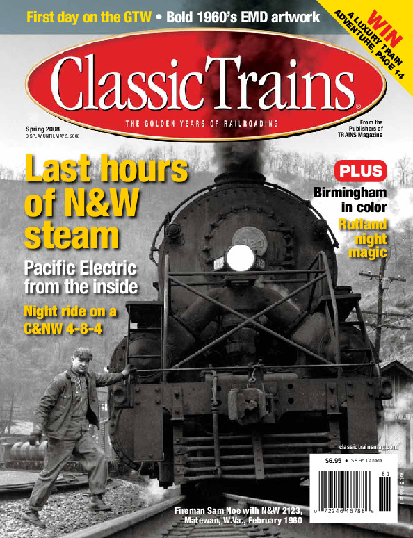 Classic Trains, Spring 2008