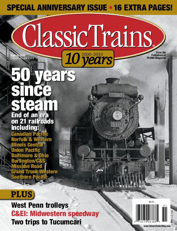 Classic Trains, Spring 2010