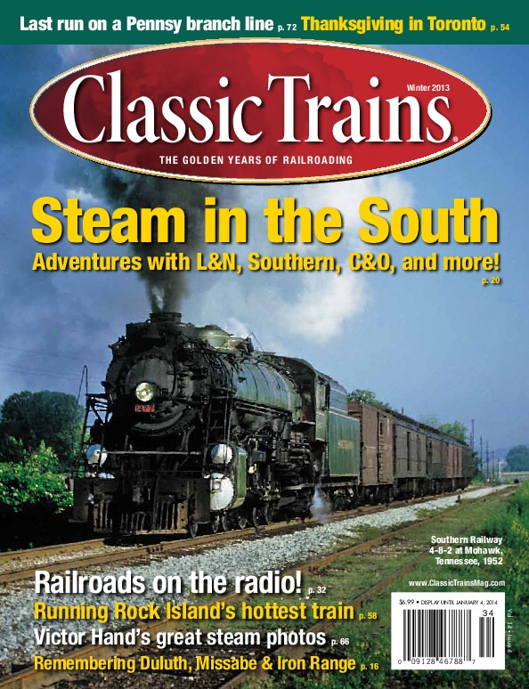 Classic Trains, Winter 2013