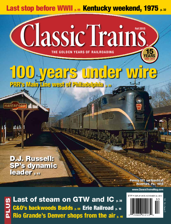Classic Trains, Fall 2015