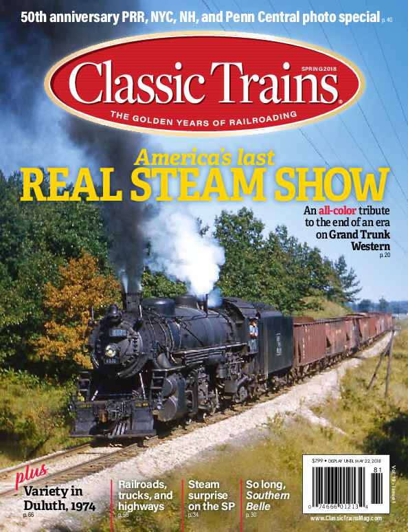 Classic Trains, Spring 2018