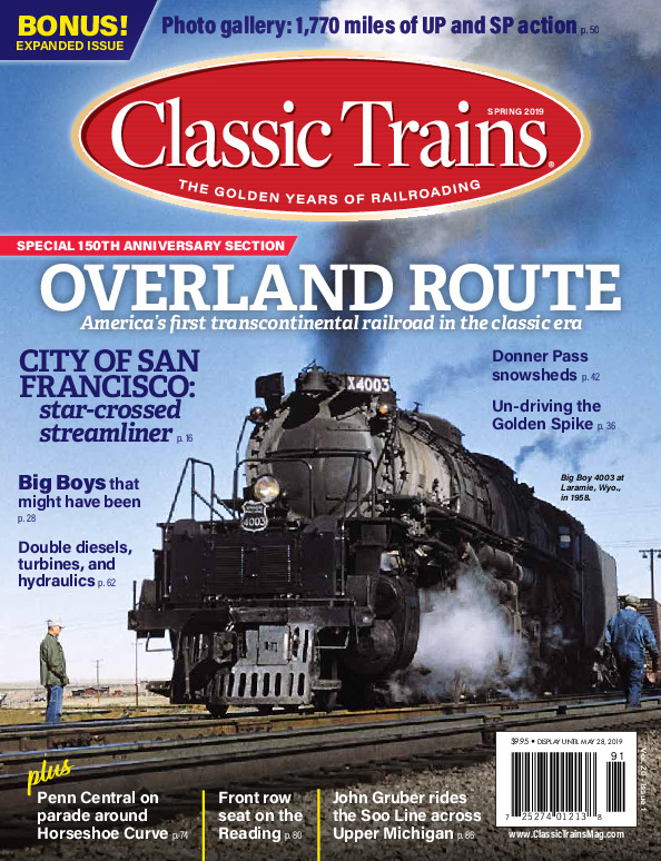 Classic Trains, Spring 2019