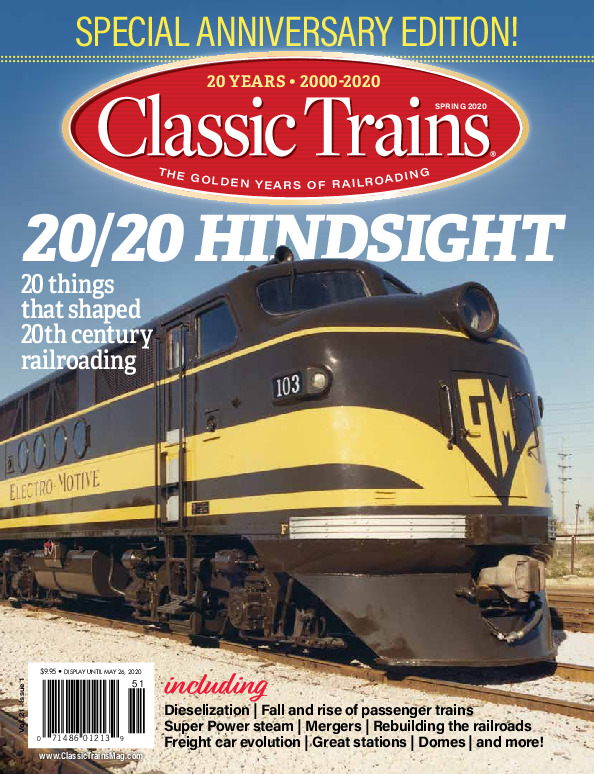 Classic Trains, Spring 2020