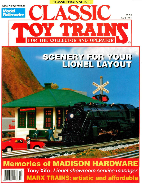 Classic Toy Trains, April 1991