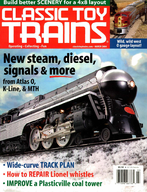Classic Toy Trains, March 2004