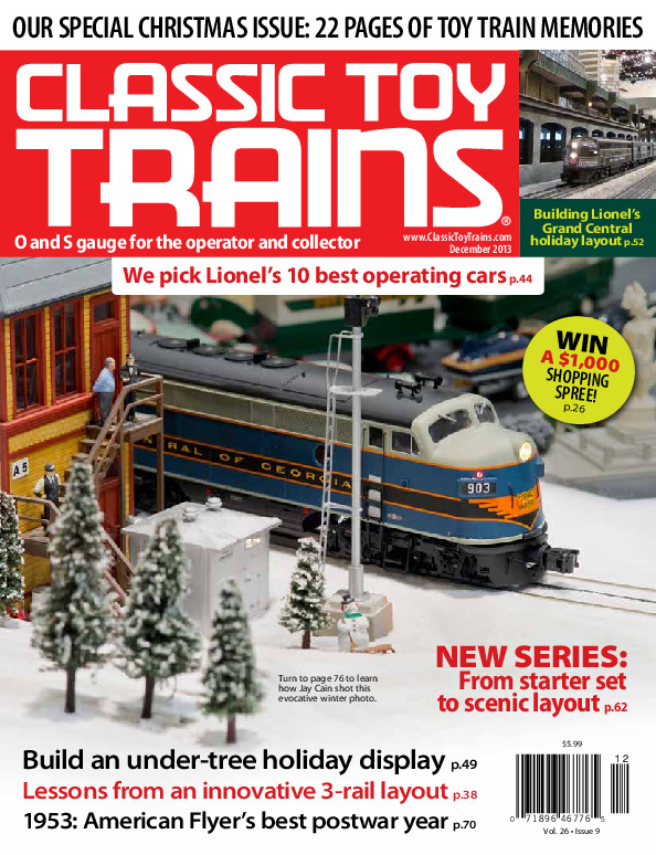 Classic Toy Trains, December 2013