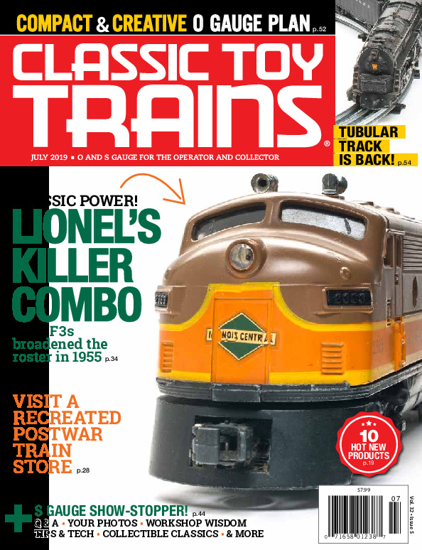 Classic Toy Trains, July 2019