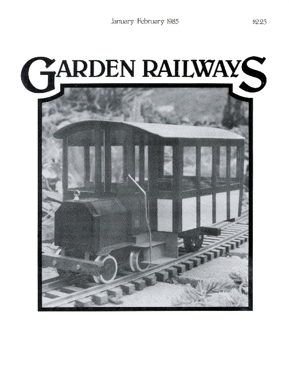 Garden Railways, January/February 1985