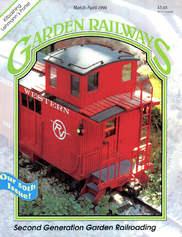 Garden Railways, March/April 1992