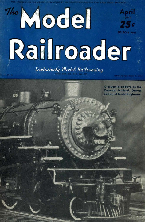 Model Railroader, April 1944