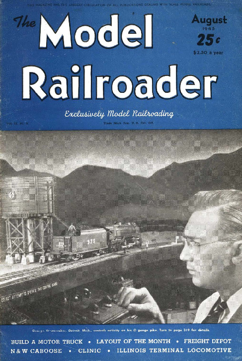 Model Railroader, August 1945