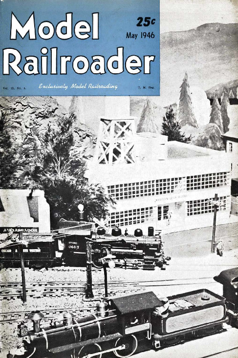 Model Railroader, May 1946