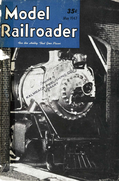 Model Railroader, May 1947
