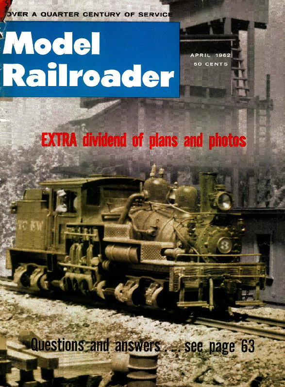 Model Railroader, April 1962