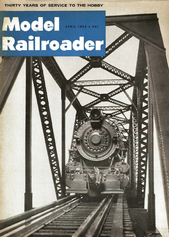 Model Railroader, April 1964