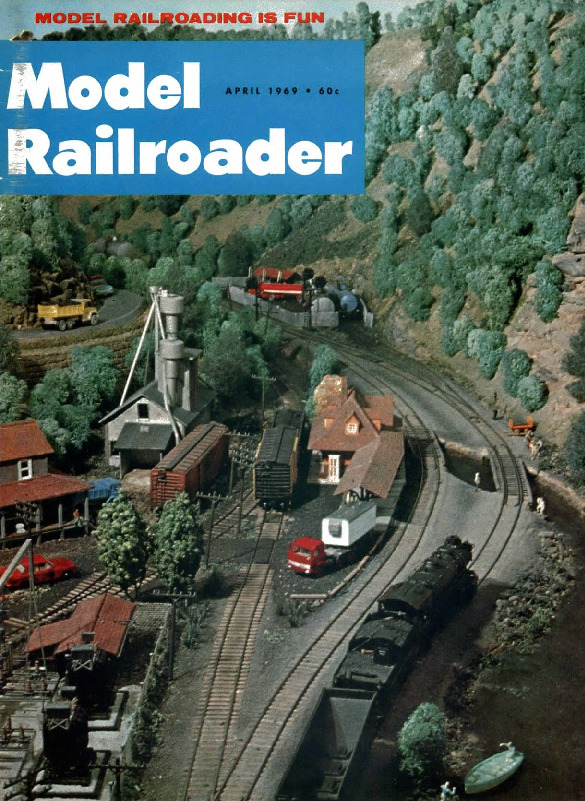 Model Railroader, April 1969