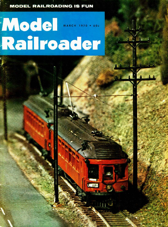 Model Railroader, March 1970