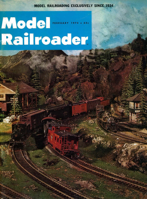 Model Railroader, February 1973