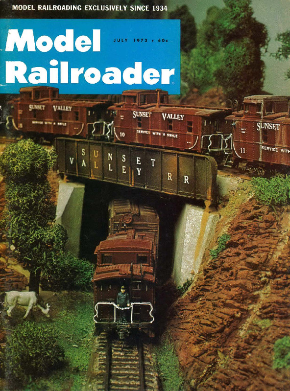 Model Railroader, July 1973