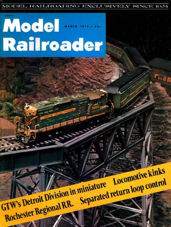Model Railroader, March 1974