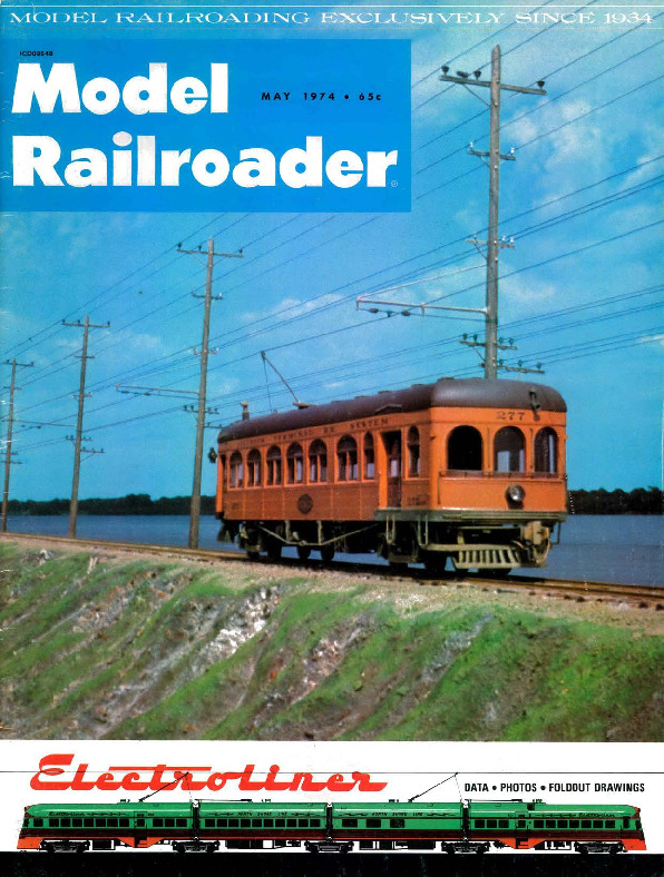 Model Railroader, May 1974