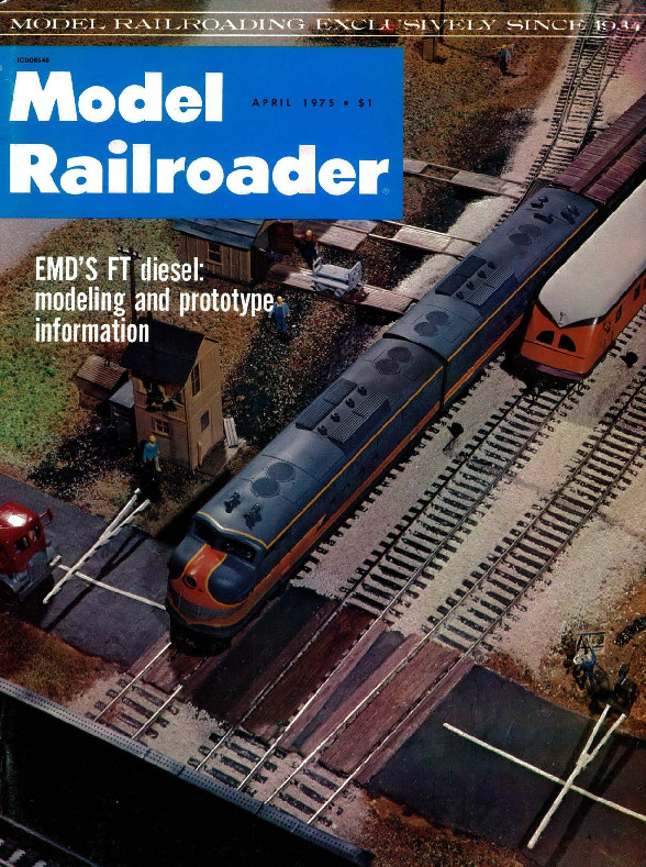 Model Railroader, April 1975