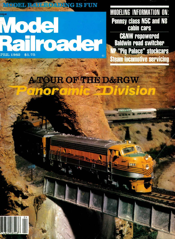 Model Railroader, April 1982