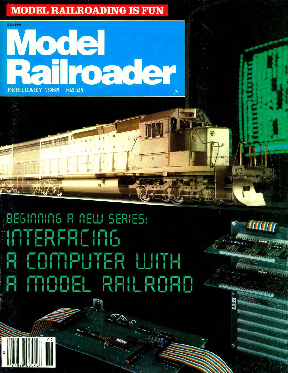 Model Railroader, February 1985
