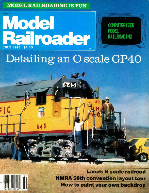 Model Railroader, July 1985