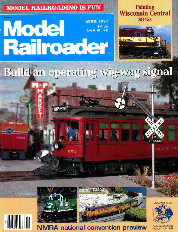 Model Railroader, April 1992