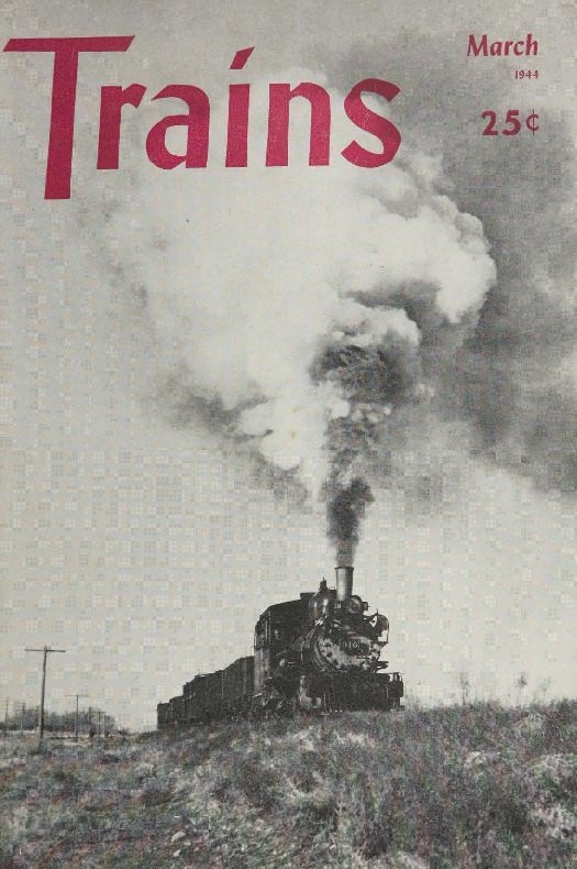 Trains, March 1944