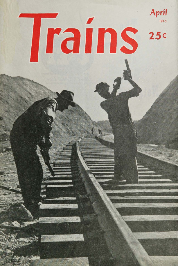 Trains, April 1945