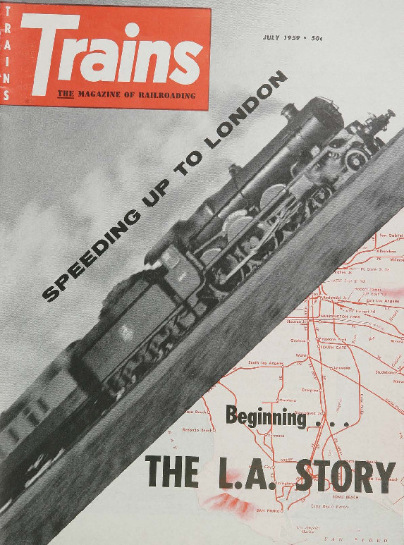 Trains, July 1959