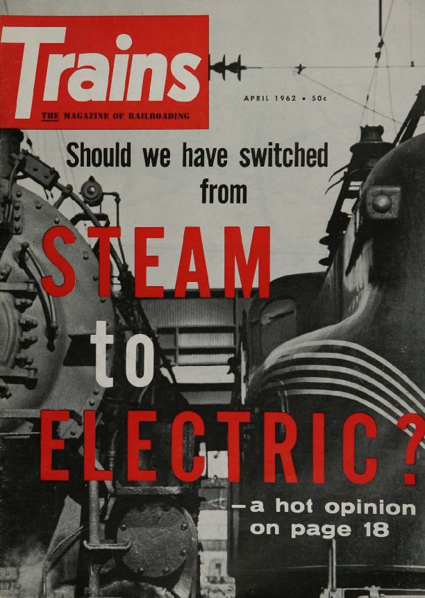 Trains, April 1962