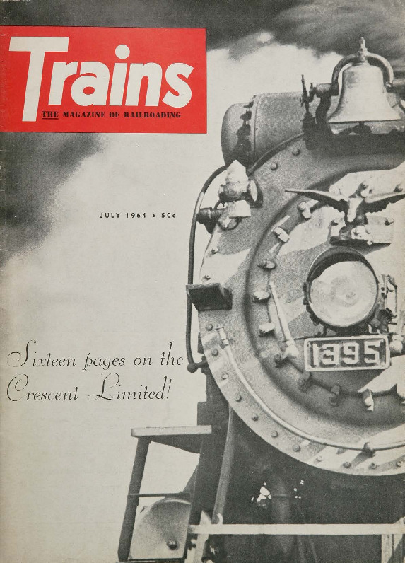 Trains, July 1964
