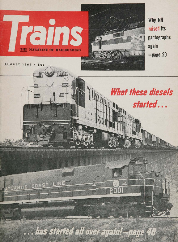 Trains, August 1964