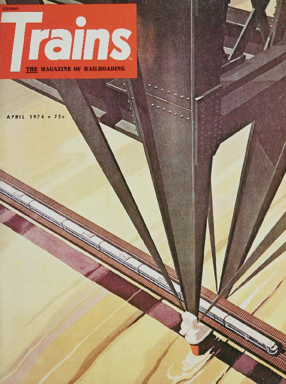 Trains, April 1974