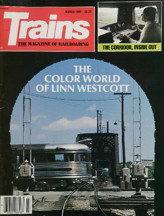 Trains, March 1985