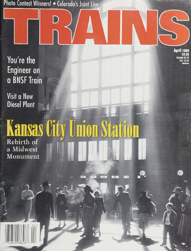 Trains, April 1999